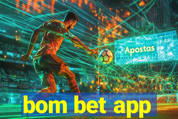 bom bet app